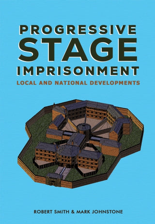 Cover image for 9781398491625 - Progressive Stage Imprisonment