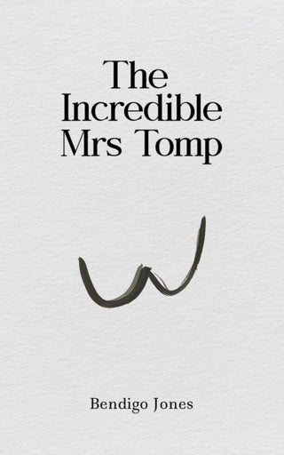 Cover image for 9781398496767 - The Incredible Mrs Tomp