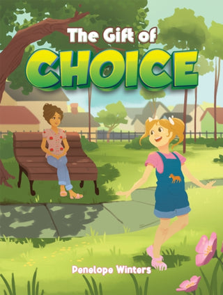 Cover image for 9781398498846 - The Gift of Choice