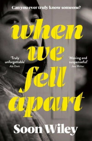Cover image for 9781398501768 - When We Fell Apart