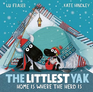 Cover image for 9781398502444 - The Littlest Yak: Home Is Where the Herd Is