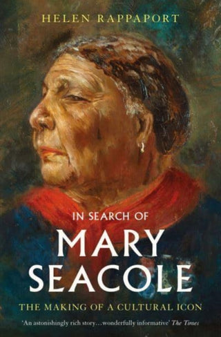 Cover image for 9781398504455 - In Search of Mary Seacole