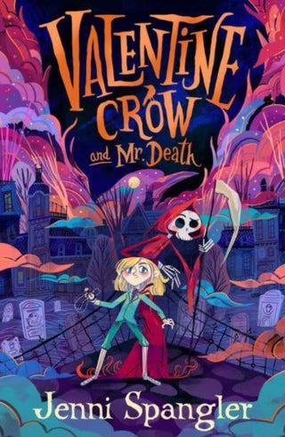 Cover image for 9781398504660 - Valentine Crow & Mr Death