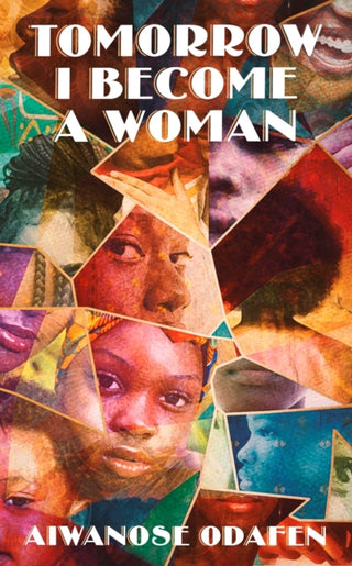 Cover image for 9781398506114 - Tomorrow I Become a Woman