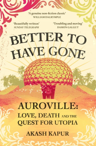 Cover image for 9781398506770 - Better To Have Gone