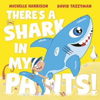 Supplemental image for 9781398511552 - There's A Shark in My Pants