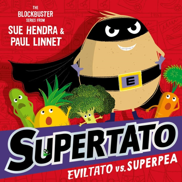 Cover image for 9781398511705 - Supertato: Eviltato vs Superpea