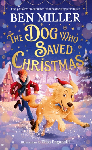 Cover image for 9781398515956 - The Dog Who Saved Christmas