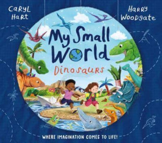 Cover image for 9781398516106 - My Small World: Dinosaurs