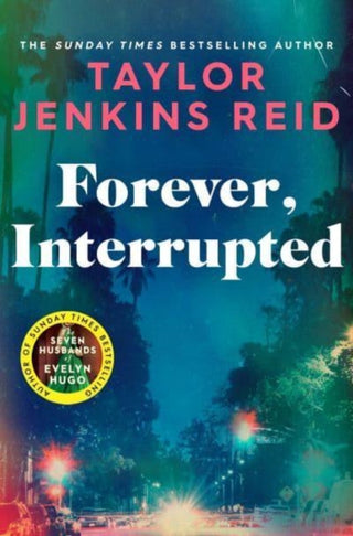 Cover image for 9781398516748 - Forever, Interrupted