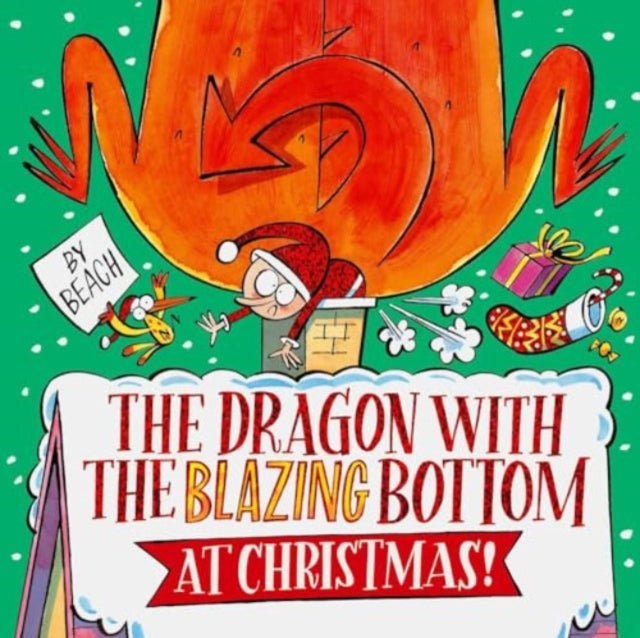 Cover image for 9781398518438 - The Dragon with the Blazing Bottom at Christmas