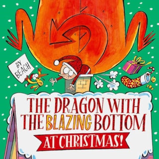 Supplemental image for 9781398518445 - The Dragon with the Blazing Bottom at Christmas