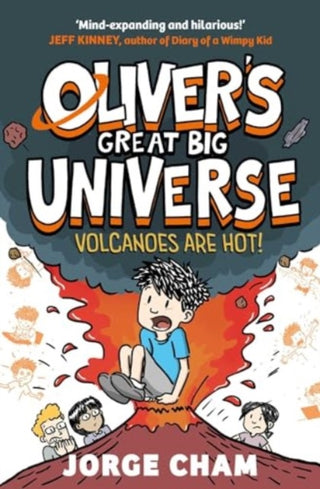 Cover image for 9781398520240 - Oliver's Great Big Universe: Volcanoes are Hot!