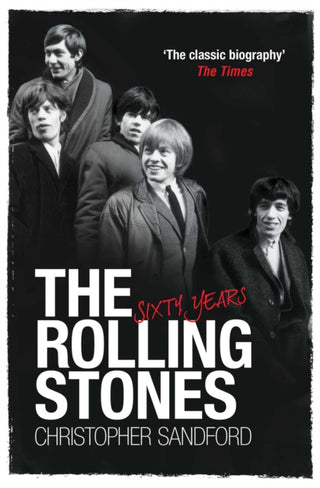 Cover image for 9781398520325 - The Rolling Stones: Sixty Years