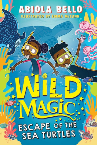 Cover image for 9781398520547 - Wild Magic: Escape of the Sea Turtles