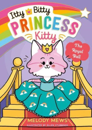 Cover image for 9781398521261 - Itty Bitty Princess Kitty: The Royal Ball