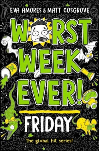 Supplemental image for 9781398521919 - Worst Week Ever! Friday