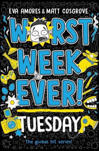 Supplemental image for 9781398521940 - Worst Week Ever! Tuesday
