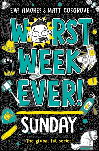 Supplemental image for 9781398522060 - Worst Week Ever! Sunday