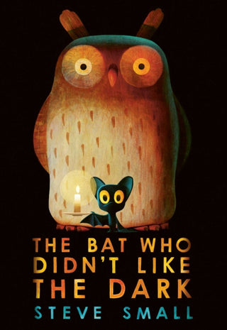 Cover image for 9781398522305 - The Bat Who Didn't Like the Dark