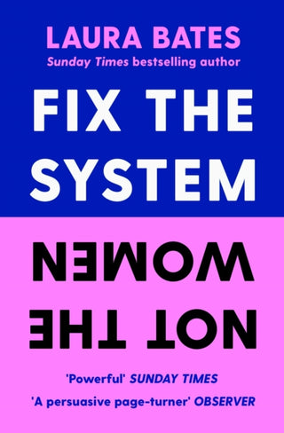 Cover image for 9781398523401 - Fix the System, Not the Women