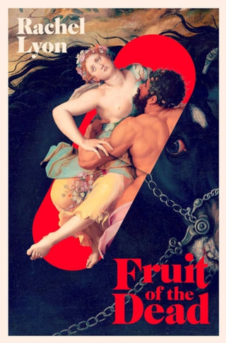 Cover image for 9781398524996 - Fruit of the Dead