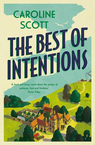 Cover image for 9781398526310 - The Best of Intentions