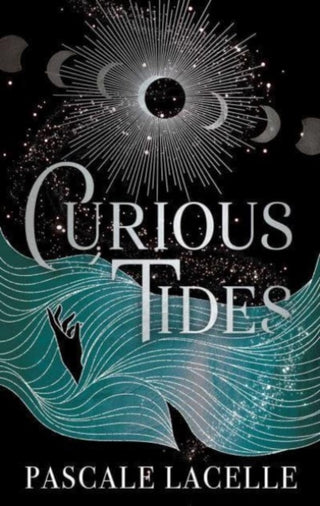 Cover image for 9781398527331 - Curious Tides