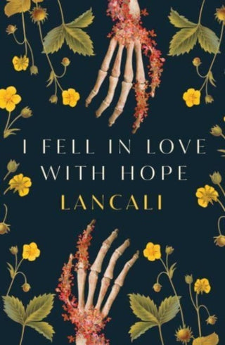 Cover image for 9781398529069 - I Fell in Love with Hope