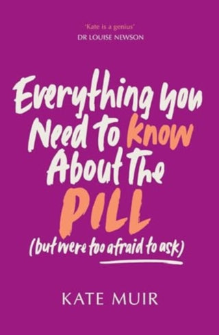 Supplemental image for 9781398529540 - Everything You Need to Know About the Pill (but were too afraid to ask)