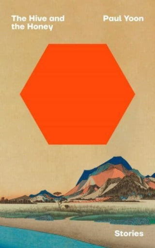 Cover image for 9781398530508 - The Hive and the Honey