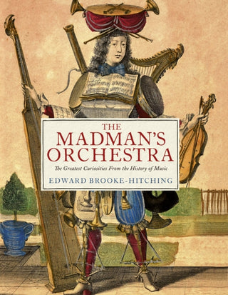 Cover image for 9781398532403 - The Madman's Orchestra