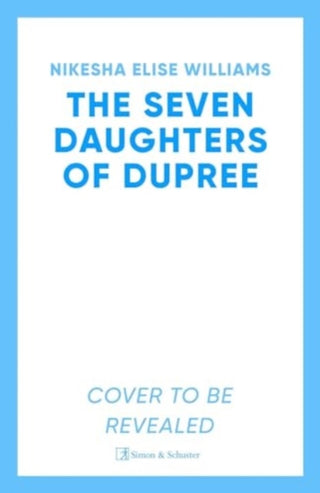 Cover image for 9781398534261 - The Seven Daughters of Dupree
