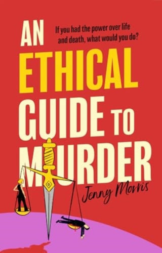 Cover image for 9781398534407 - An Ethical Guide To Murder