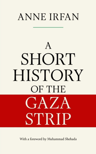 Cover image for 9781398536197 - A Short History of the Gaza Strip