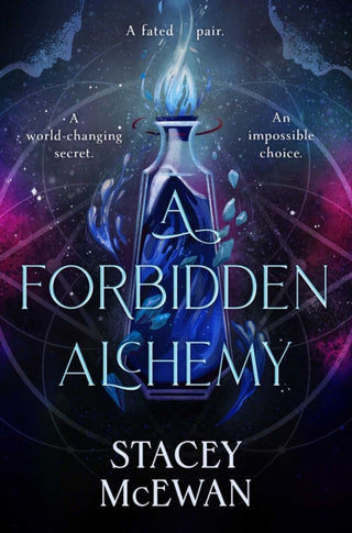 Cover image for 9781398537293 - A Forbidden Alchemy