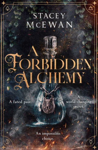 Cover image for 9781398537323 - A Forbidden Alchemy