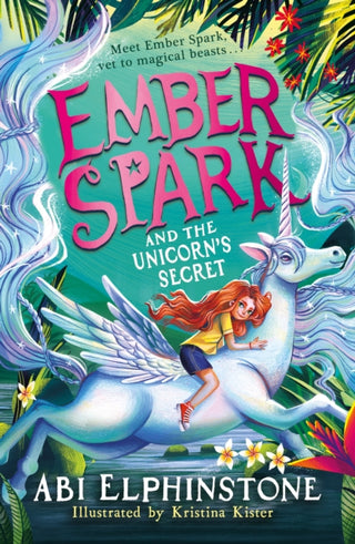 Cover image for 9781398537989 - Ember Spark and the Unicorn's Secret