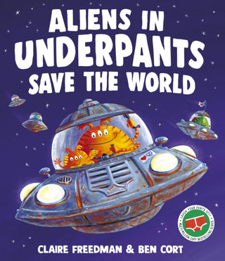 Cover image for 9781398538160 - Aliens in Underpants Save the World