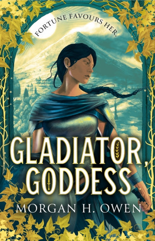 Cover image for 9781398538511 - Gladiator, Goddess