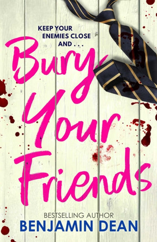 Cover image for 9781398540712 - Bury Your Friends