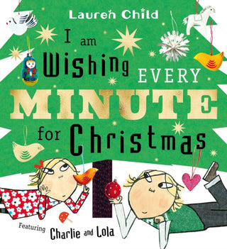 Cover image for 9781398542792 - I am Wishing Every Minute for Christmas