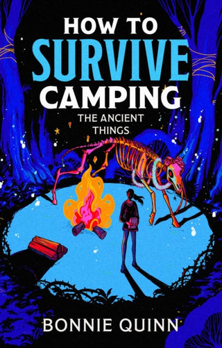 Cover image for 9781398543072 - How to Survive Camping: The Ancient Things