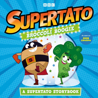 Cover image for 9781398543218 - Broccoli Boogie: A Supertato Storybook