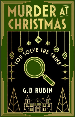 Cover image for 9781398543485 - Murder at Christmas: You Solve the Crime