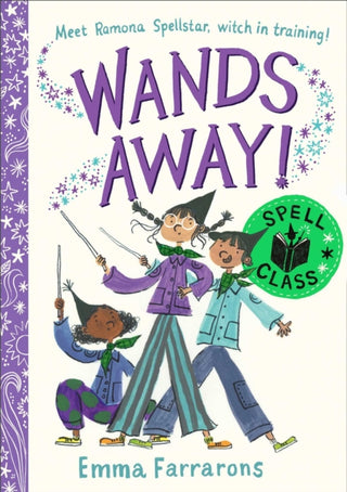 Cover image for 9781398543751 - Wands Away: Spell Class