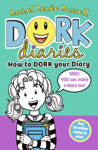 Cover image for 9781398543881 - Dork Diaries 3.5 How to Dork Your Diary