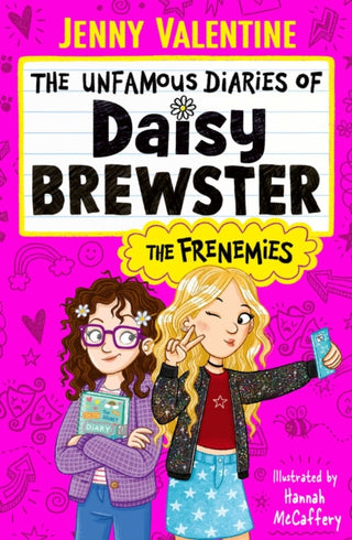 Cover image for 9781398544369 - The Unfamous Diaries of Daisy Brewster: The Frenemies