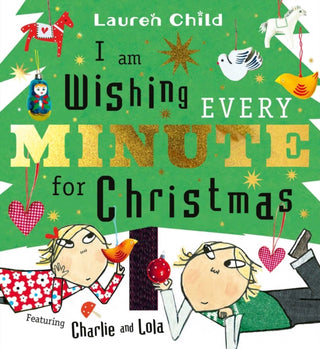 Cover image for 9781398544451 - I am Wishing Every Minute for Christmas