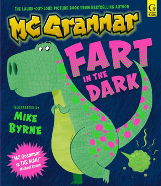 Cover image for 9781398544901 - Fart in the Dark: Dinosaurs